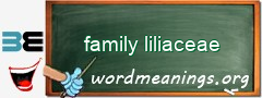 WordMeaning blackboard for family liliaceae